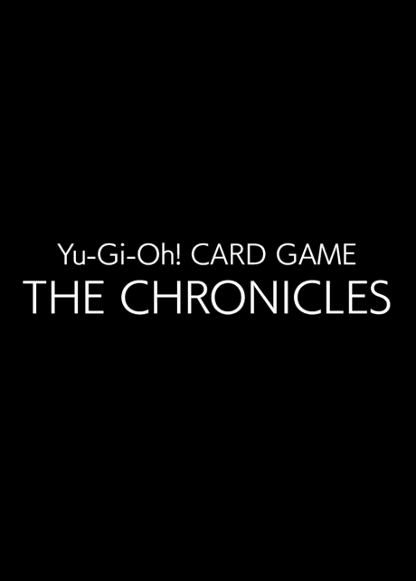Cover for Yu-Gi-Oh! CARD GAME: THE CHRONICLES