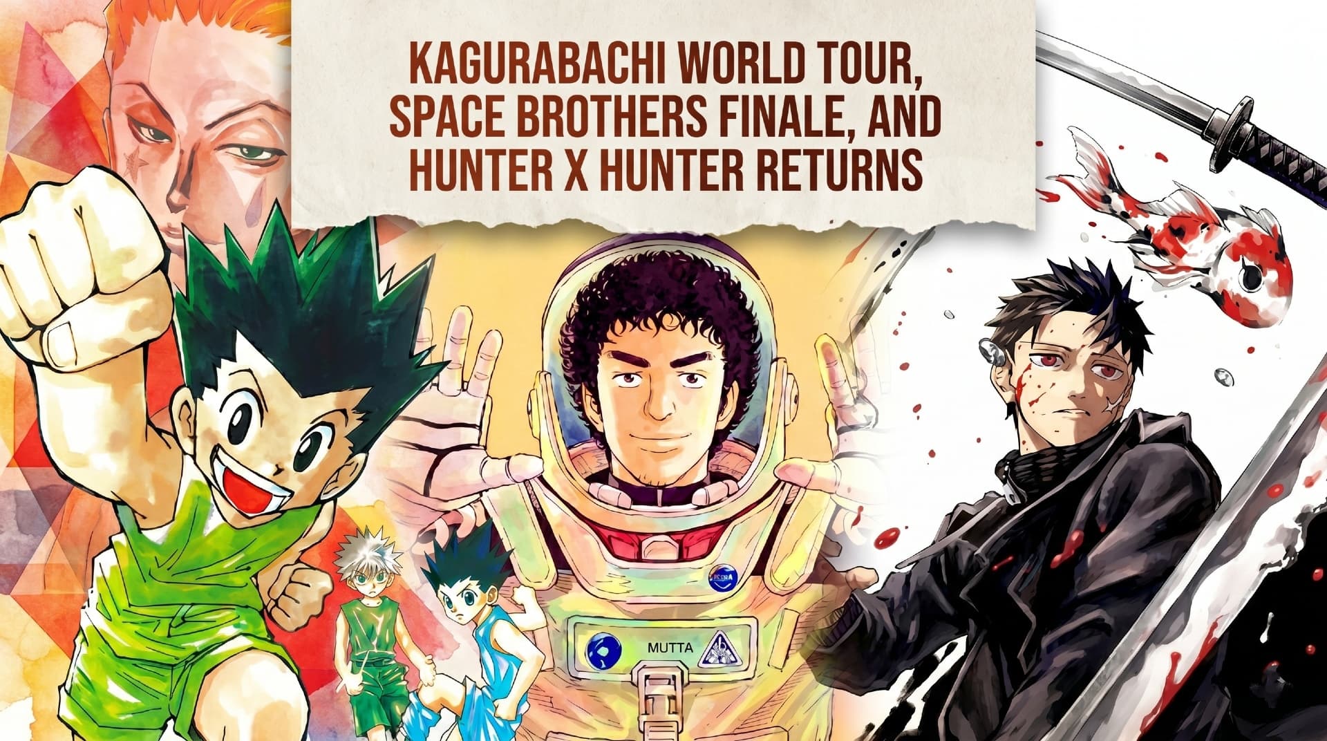 Featured image for Anime & Manga Weekly Roundup: Kagurabachi World Tour, Space Brothers Finale, and Hunter x Hunter Returns